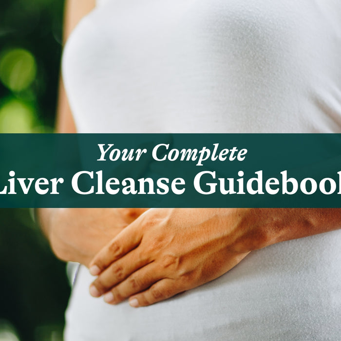 Your Complete Liver Cleanse Guidebook