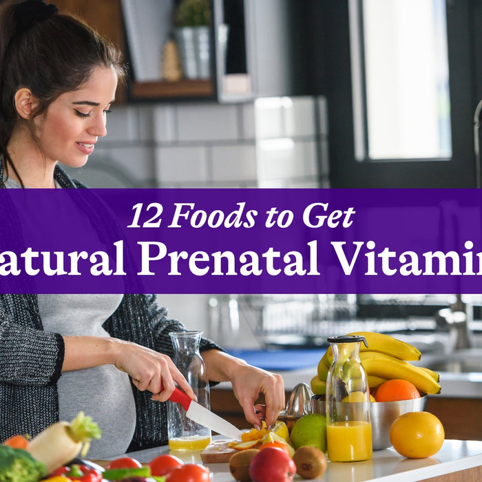 12 Foods To Get Natural Prenatal Vitamins